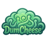 Dumcheese